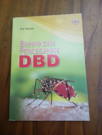 Image of Bahaya dan pencegahan DBD