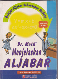 Image of Dr. Math menjelaskan aljabar : belajar aljabar sebenarnya mudah
