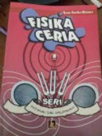 Image of Fisika ceria seri getaran dan gelombang