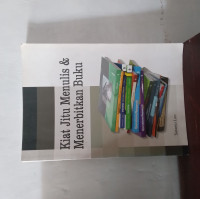 Image of Kiat jitu menulis dan menerbitkan buku