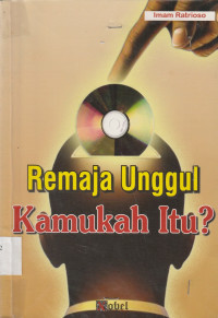 Image of Remaja unggul kamukah itu?