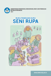 Image of Seni rupa buku panduan guru sma/smk kelas x